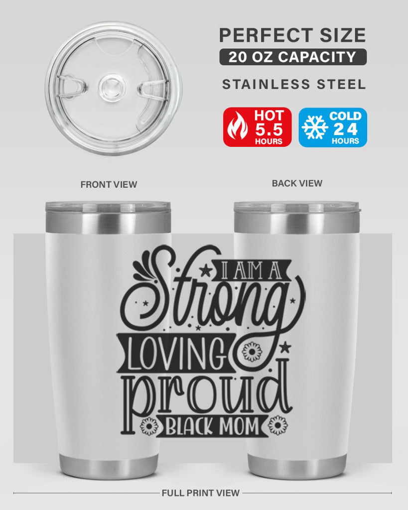 I am a strong loving proud black mom Style 35#- women-girls- Tumbler