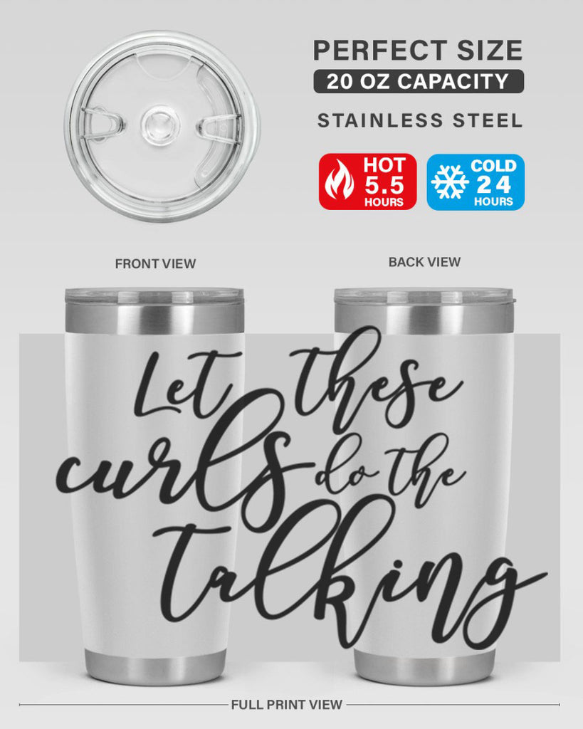 let these curls do the talking Style 26#- women-girls- Tumbler