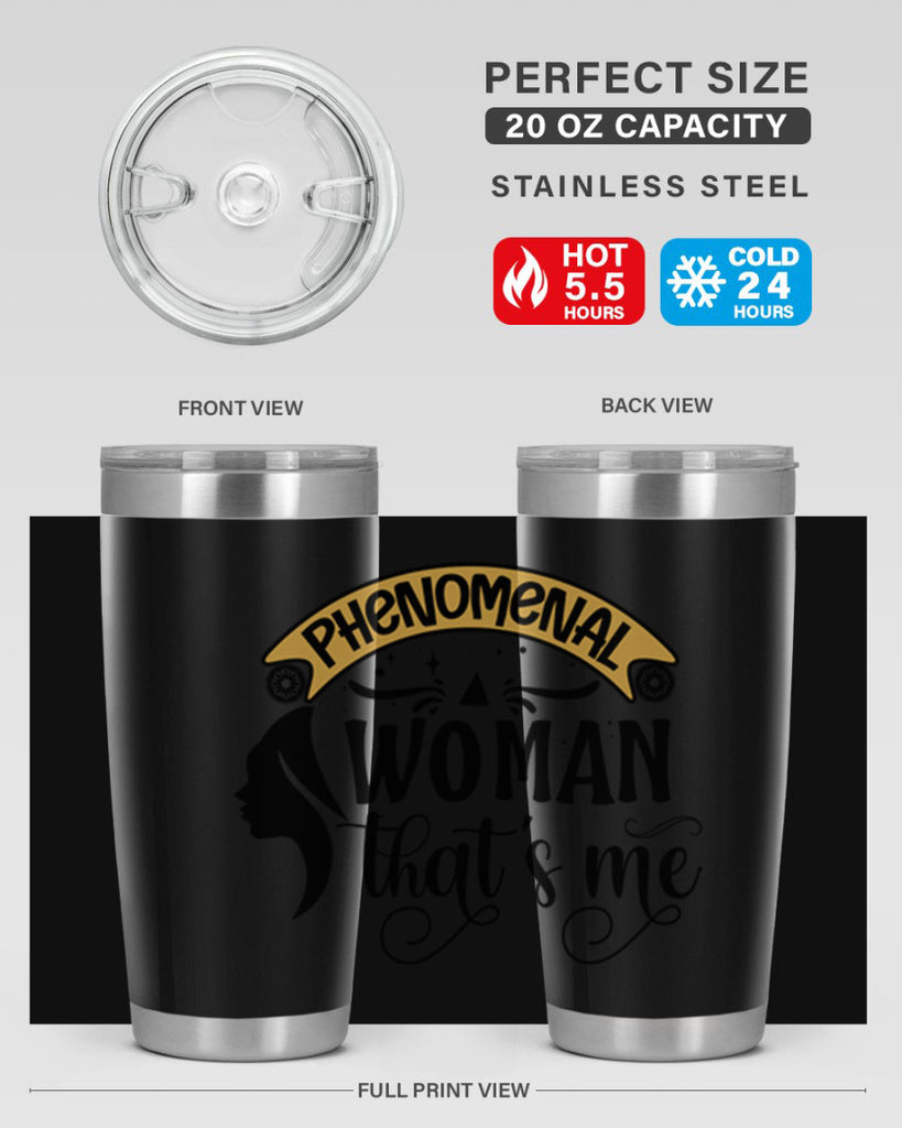 Phenomenal woman thats me Style 15#- women-girls- Tumbler