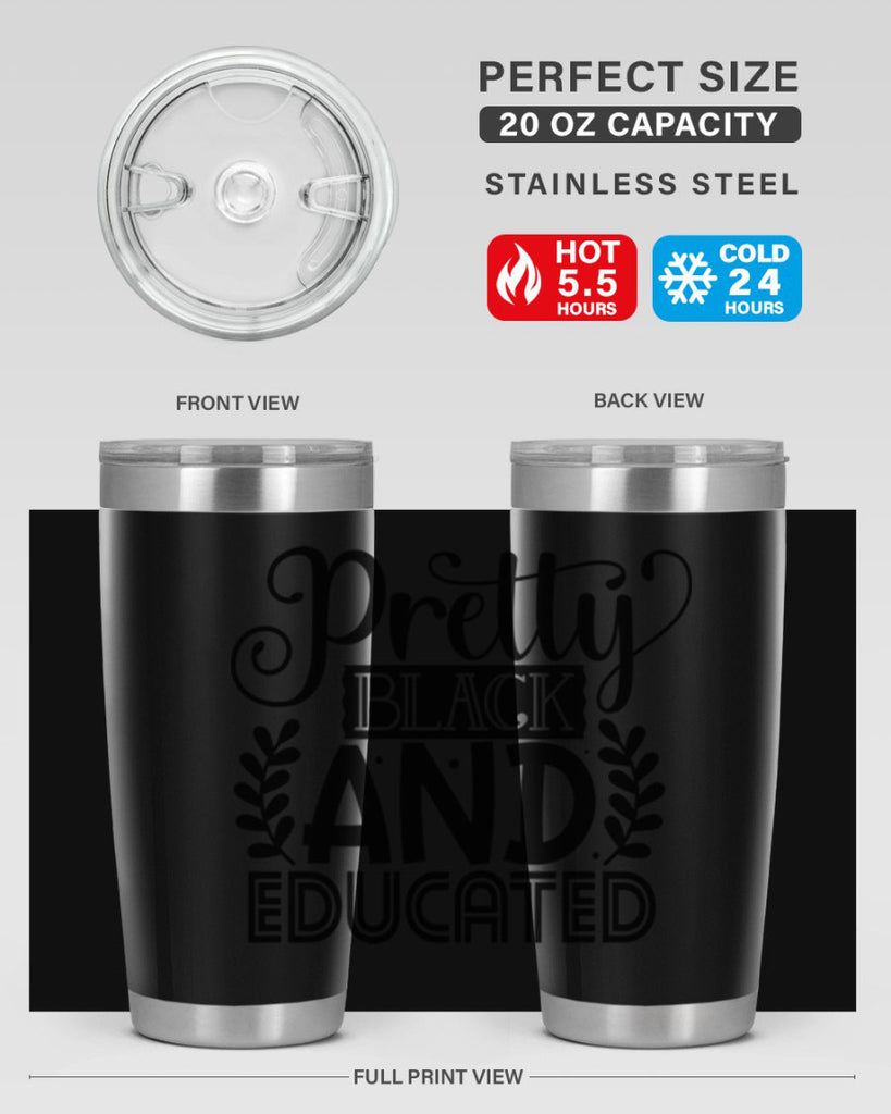 Pretty black and educated Style 11#- women-girls- Tumbler