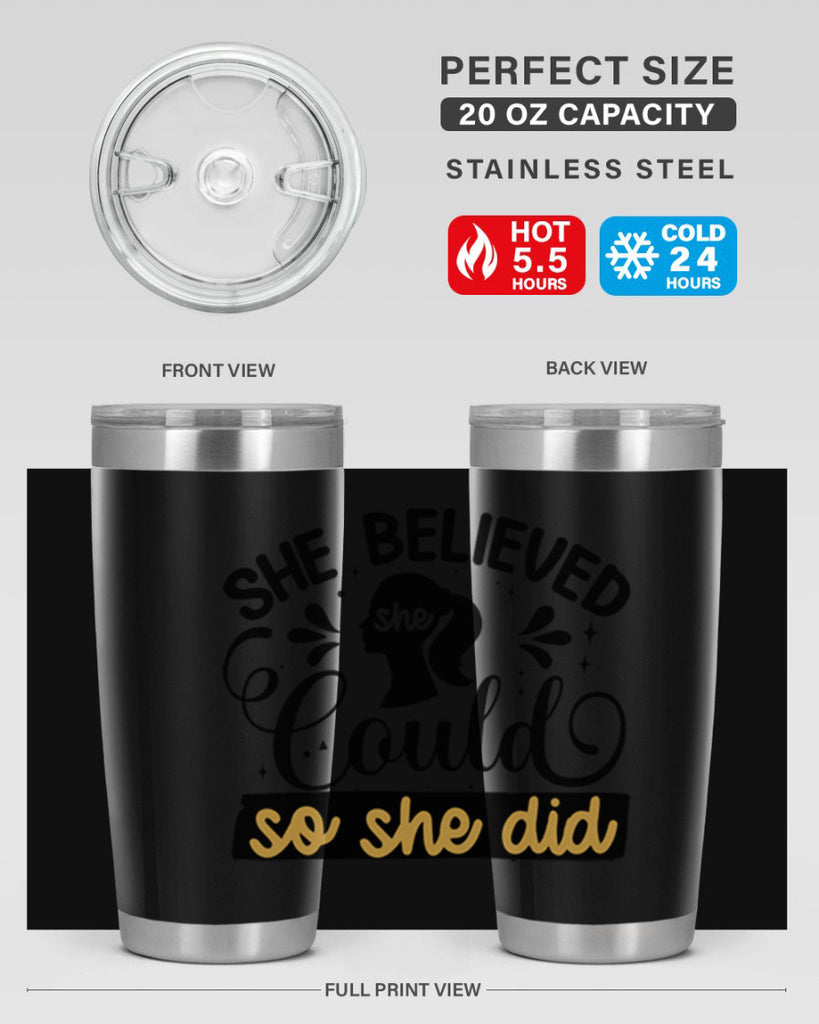 She believed she could she did Style 7#- women-girls- Tumbler