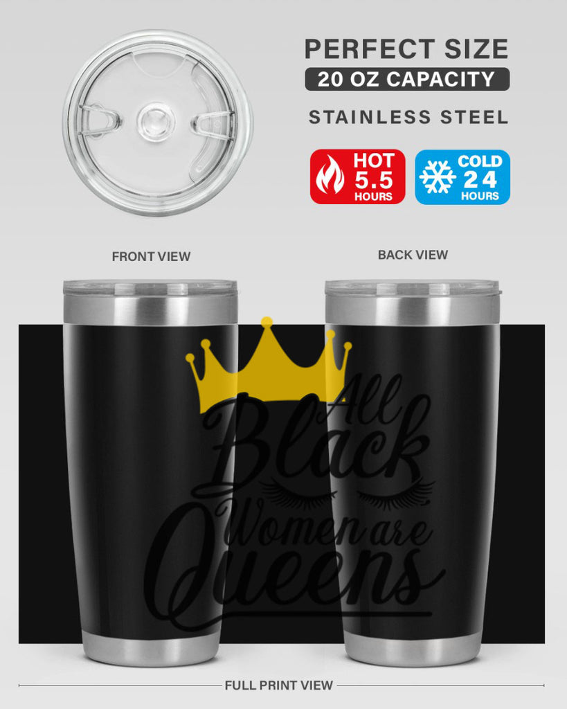 all black women are queens Style 65#- women-girls- Tumbler