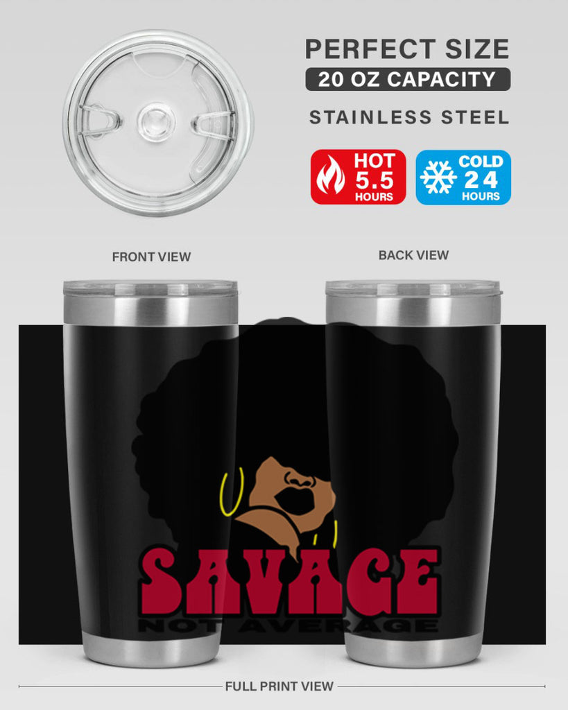 savage not average 1#- women-girls- Tumbler