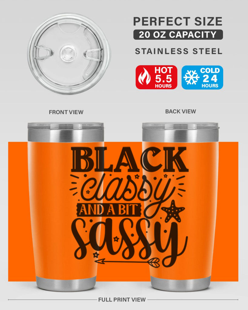 Black classy and a bit sassy Style 61#- women-girls- Tumbler