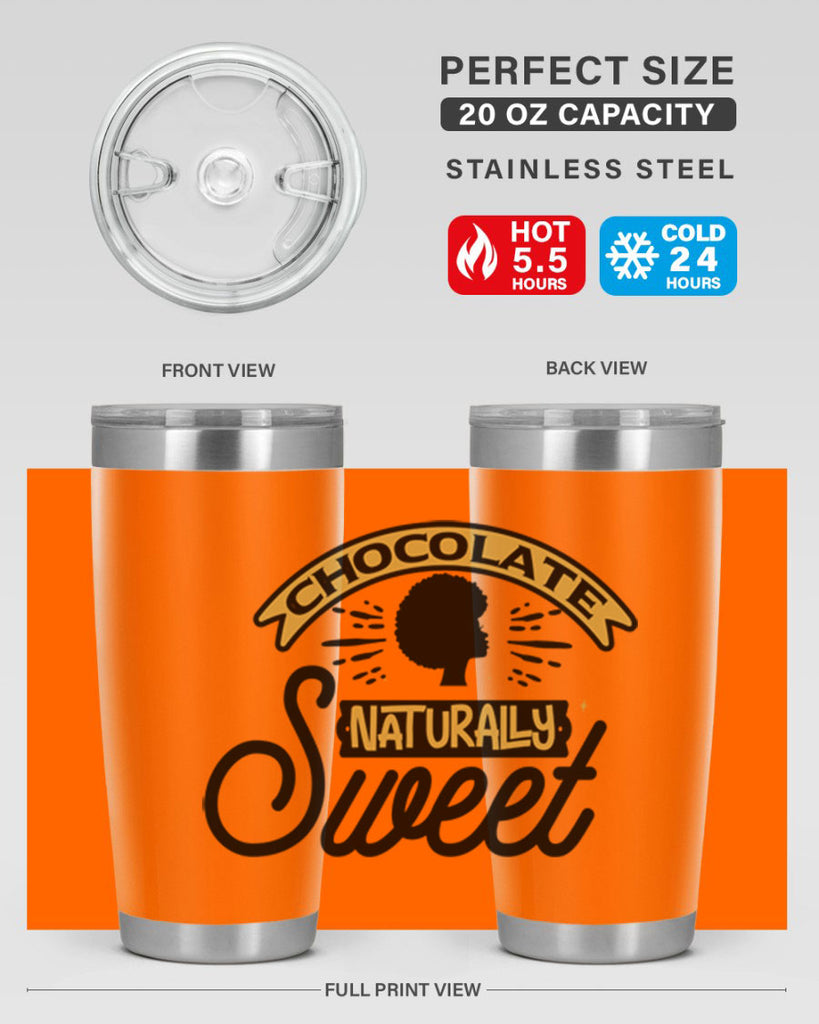 Chocolate naturally Sweet Style 44#- women-girls- Tumbler
