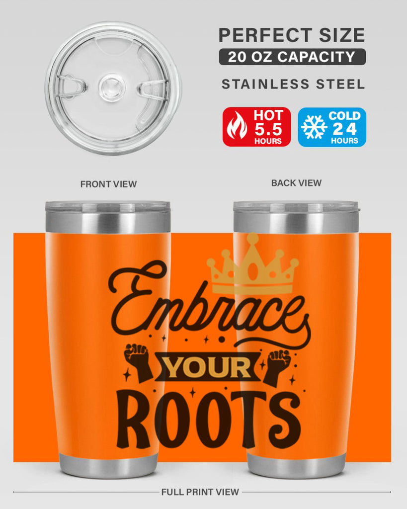 Embrace your roots Style 40#- women-girls- Tumbler