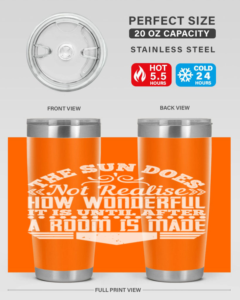 The Sun does not realise how wonderful it is until after a room is made Style 11#- architect- tumbler