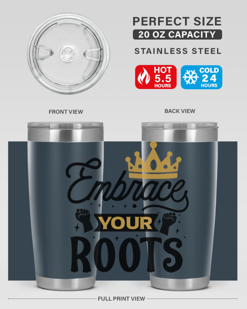 Embrace your roots Style 40#- women-girls- Tumbler