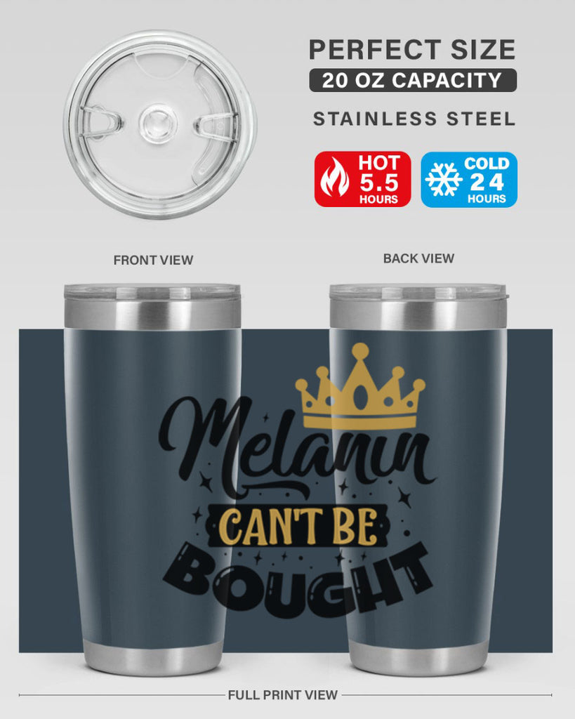 Melanin cant be bought Style 22#- women-girls- Tumbler