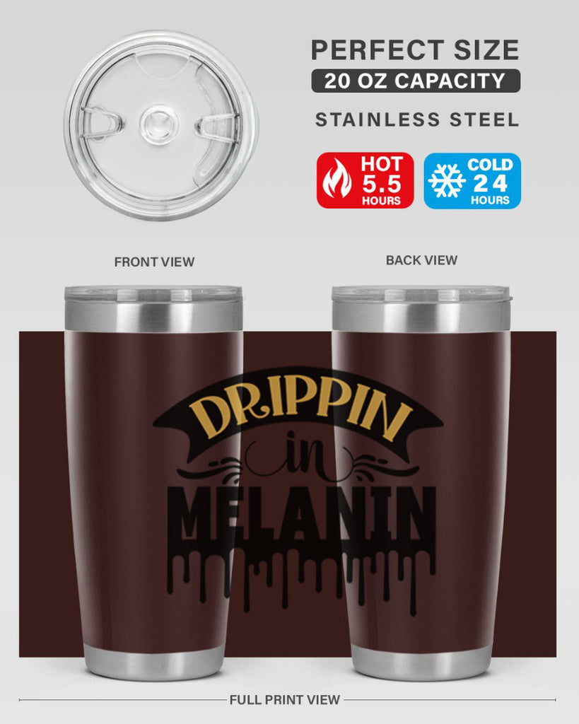 Drippin in melanin Style 41#- women-girls- Tumbler