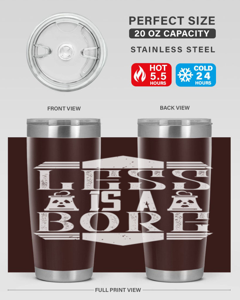 Less is a bore Style 29#- architect- tumbler