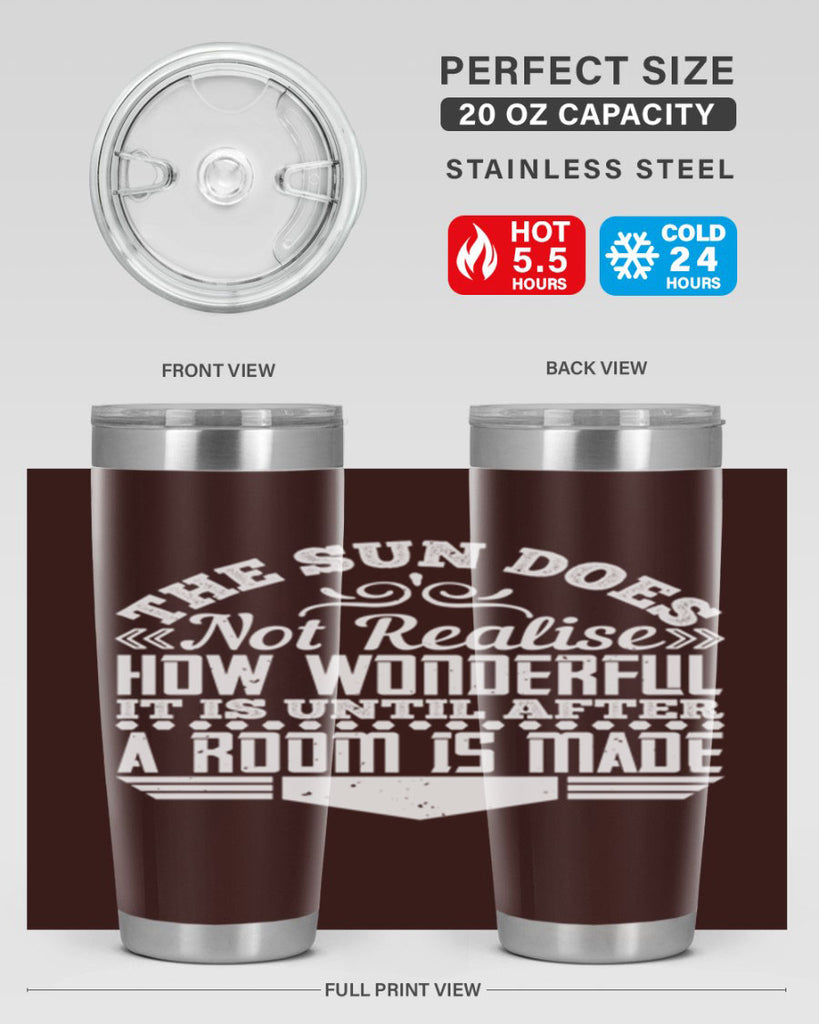 The Sun does not realise how wonderful it is until after a room is made Style 11#- architect- tumbler