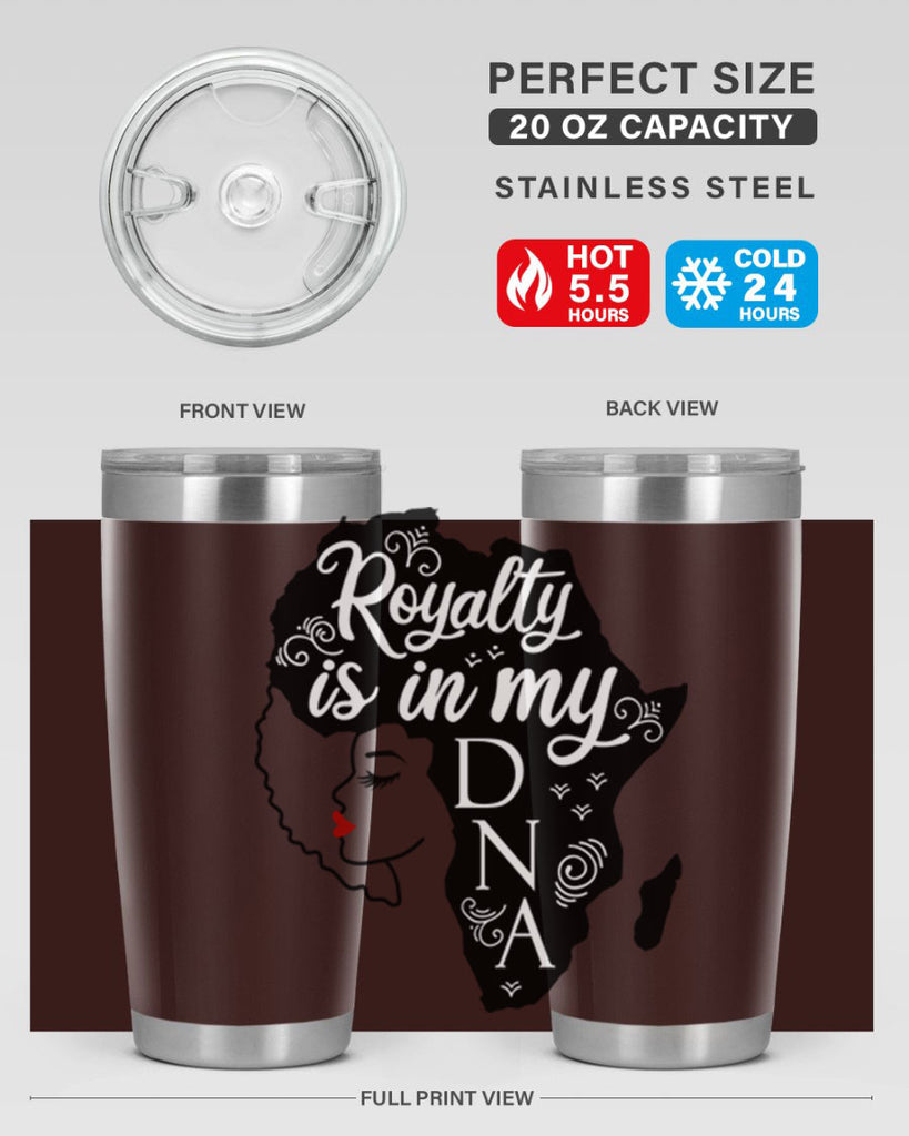 royalty is in my dna Style 10#- women-girls- Tumbler