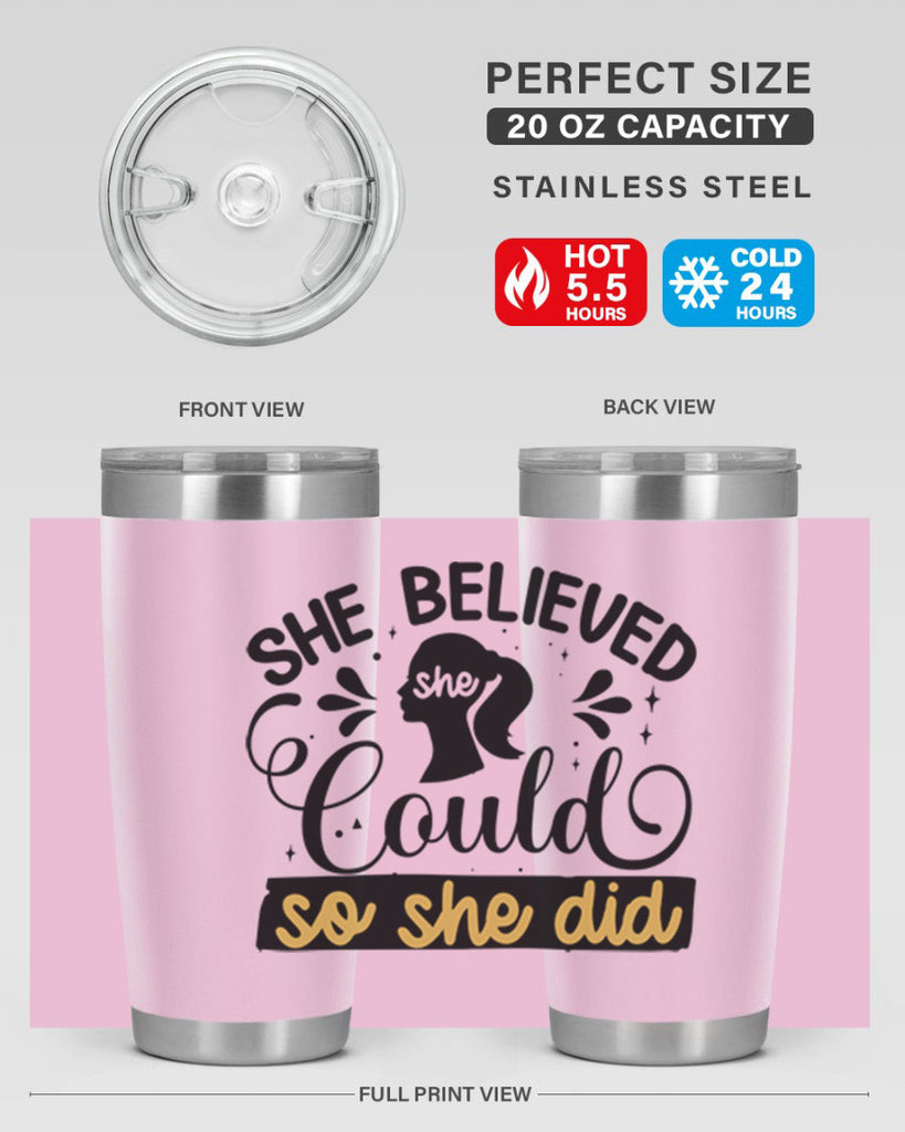 She believed she could she did Style 7#- women-girls- Tumbler
