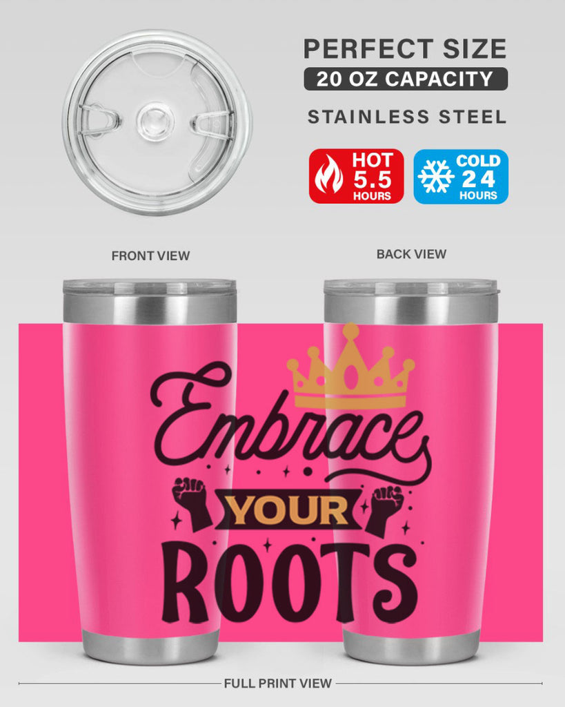 Embrace your roots Style 40#- women-girls- Tumbler