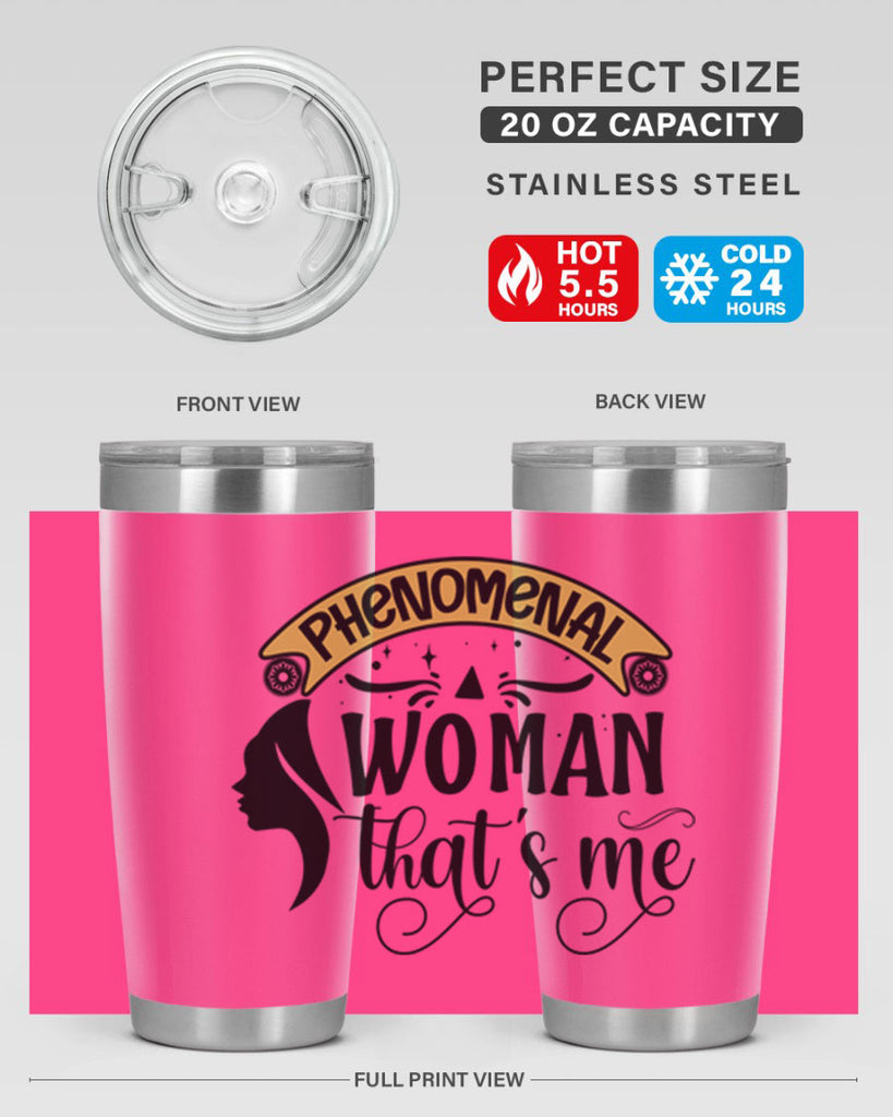Phenomenal woman thats me Style 15#- women-girls- Tumbler