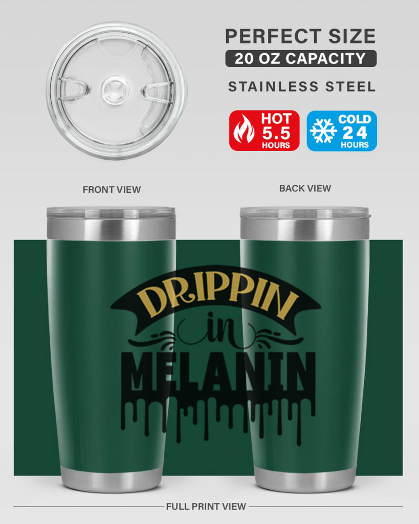 Drippin in melanin Style 41#- women-girls- Tumbler