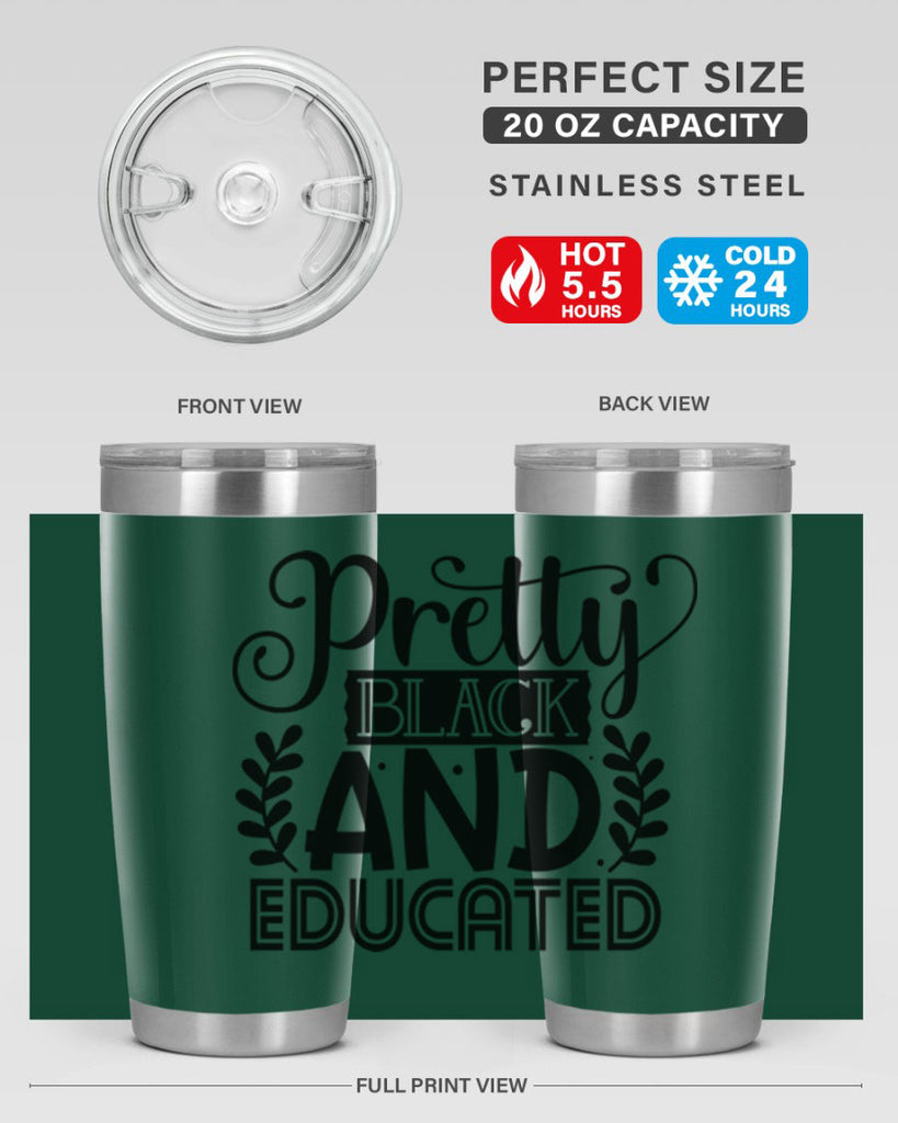 Pretty black and educated Style 11#- women-girls- Tumbler
