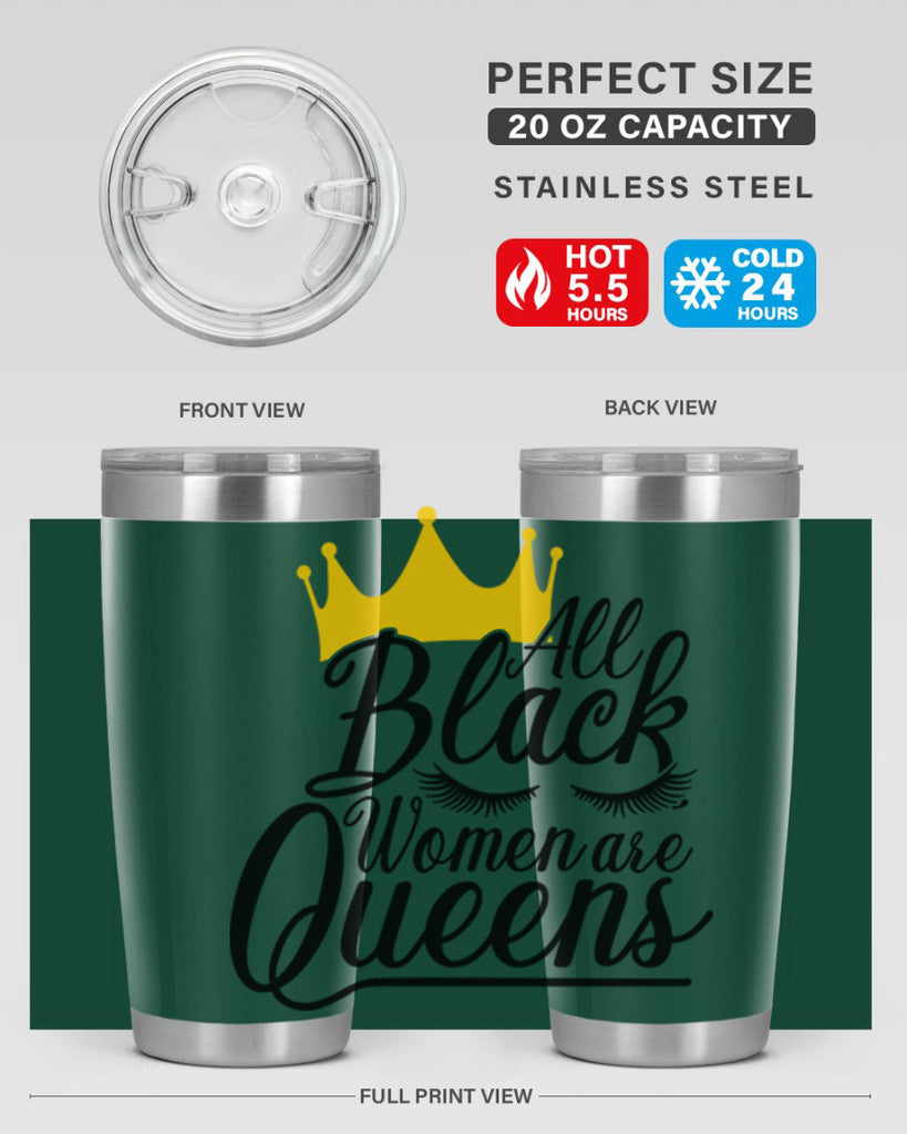 all black women are queens Style 65#- women-girls- Tumbler