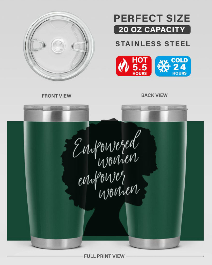 empowered women empower women 3#- women-girls- Tumbler