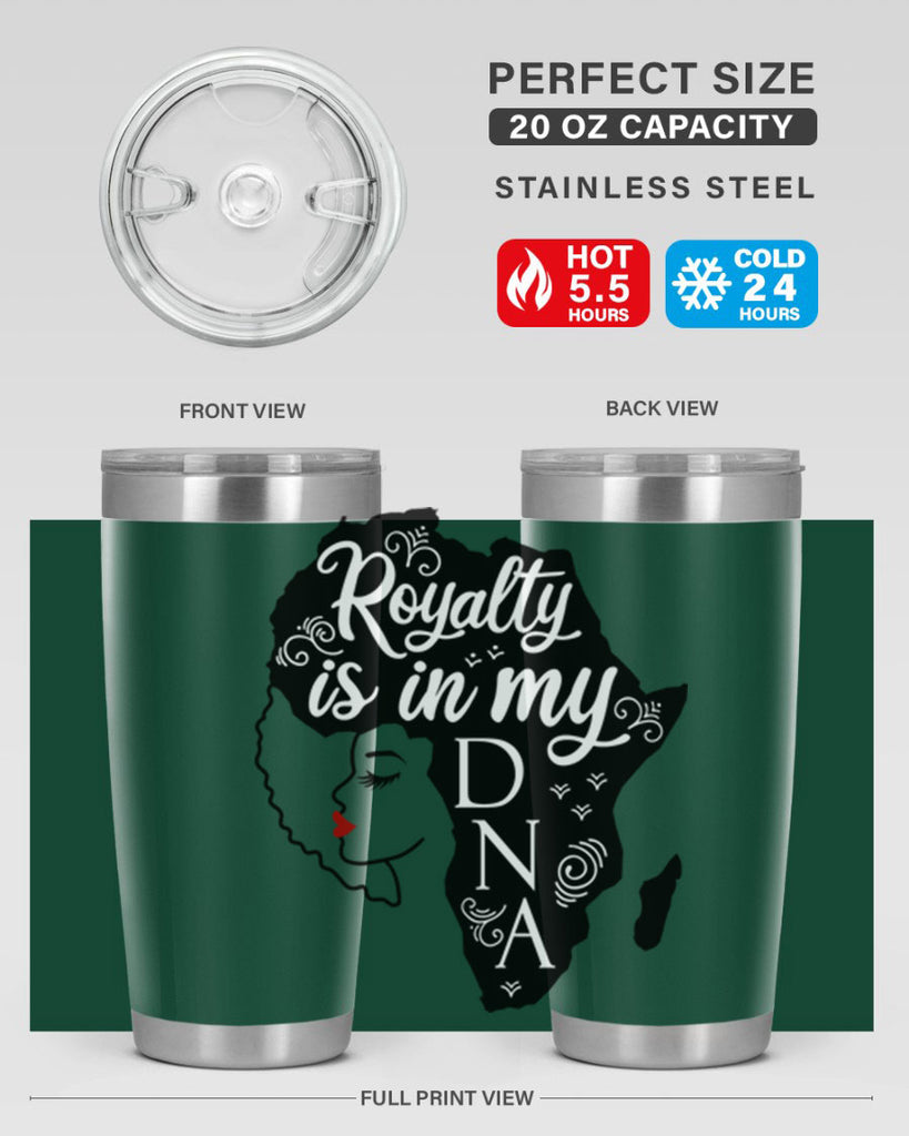 royalty is in my dna Style 10#- women-girls- Tumbler