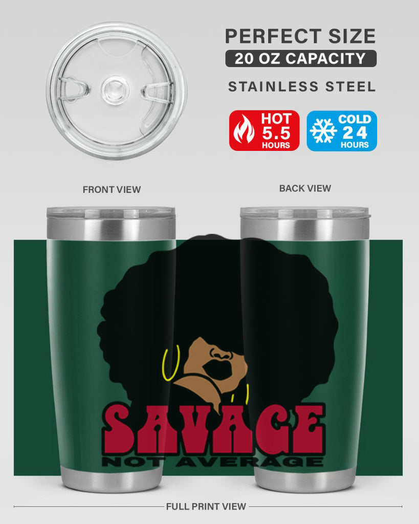 savage not average 1#- women-girls- Tumbler