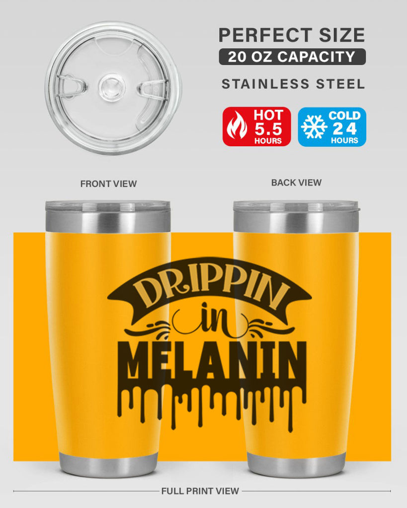 Drippin in melanin Style 41#- women-girls- Tumbler