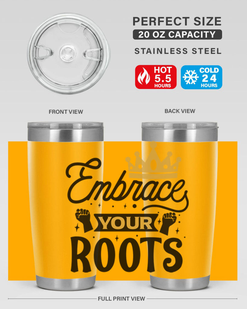 Embrace your roots Style 40#- women-girls- Tumbler