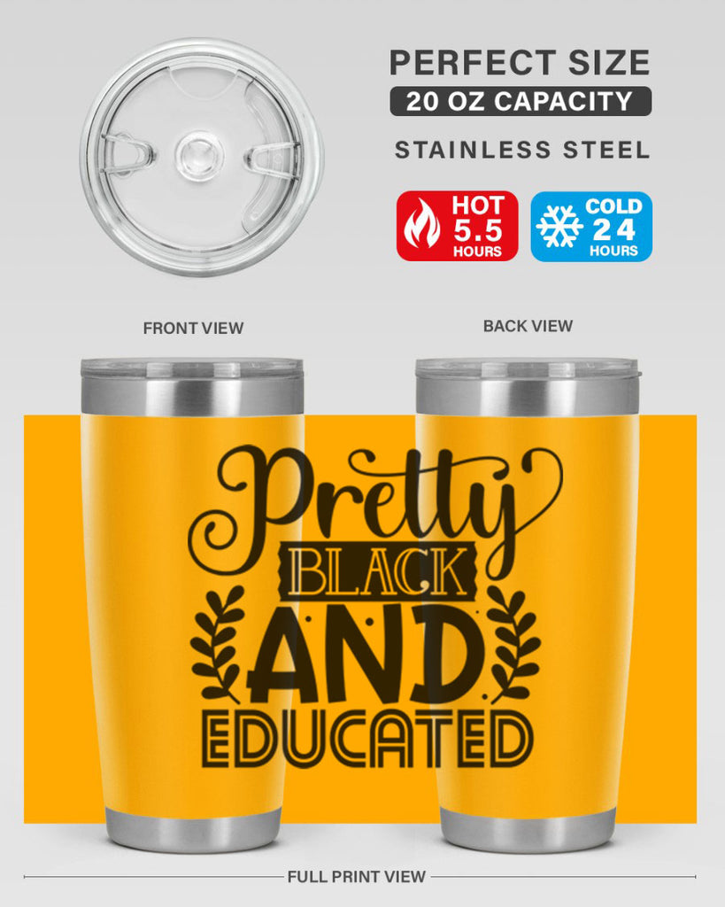 Pretty black and educated Style 11#- women-girls- Tumbler