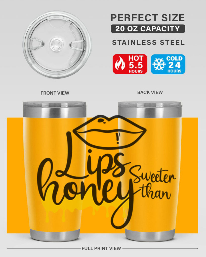 lips sweeter than honey Style 25#- women-girls- Tumbler