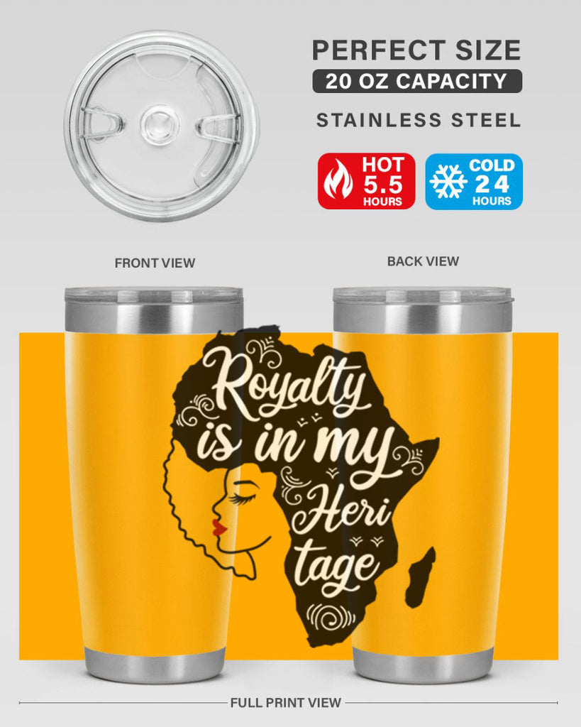 royalty is in my Hertitage Style 9#- women-girls- Tumbler