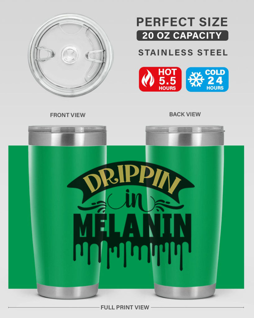 Drippin in melanin Style 41#- women-girls- Tumbler