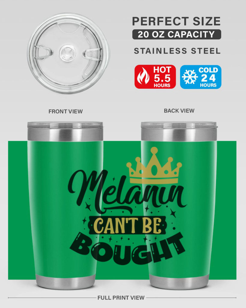 Melanin cant be bought Style 22#- women-girls- Tumbler