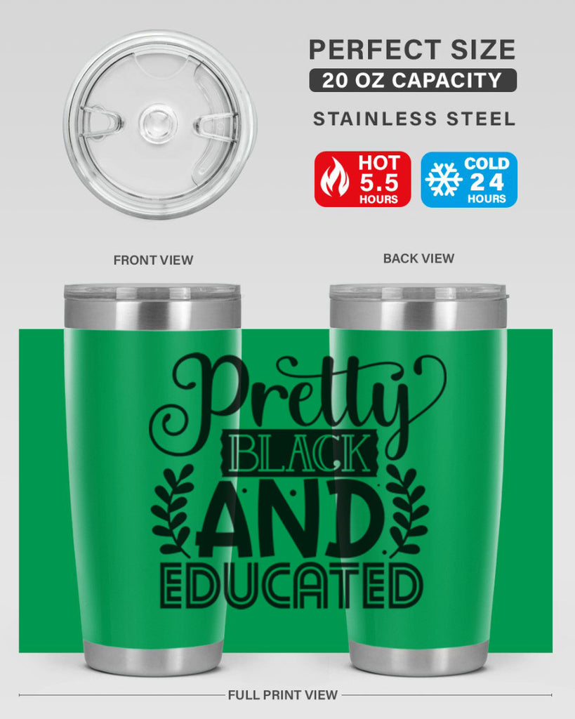 Pretty black and educated Style 11#- women-girls- Tumbler