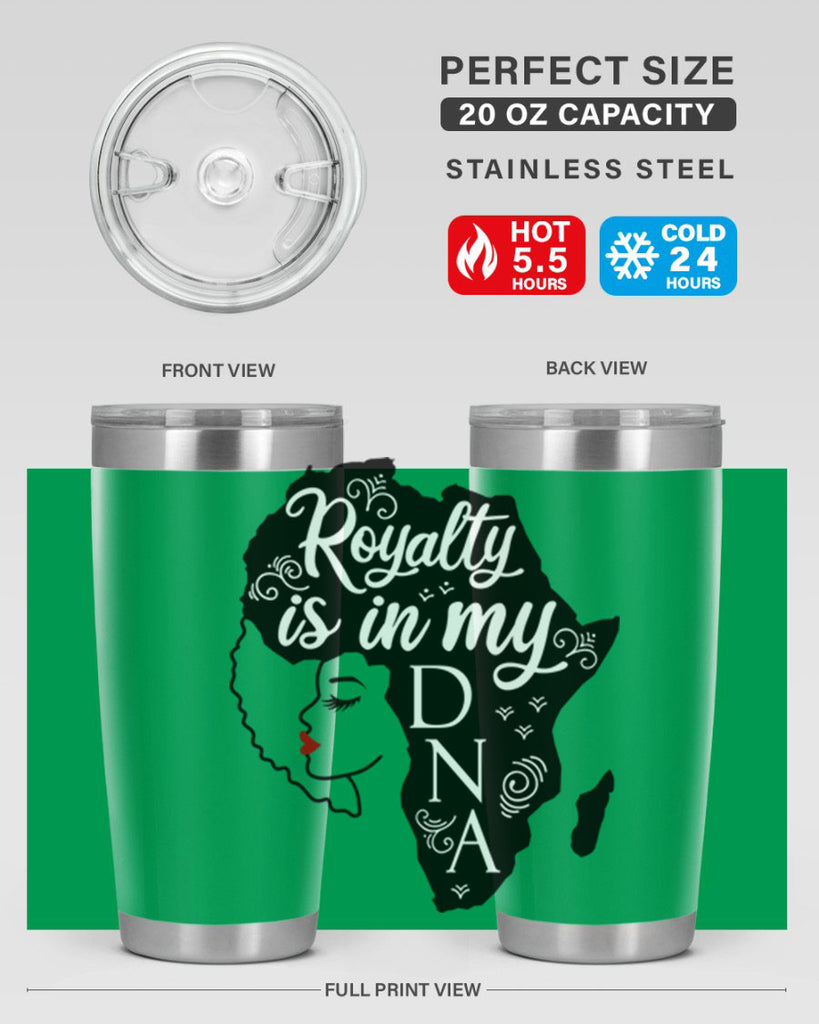 royalty is in my dna Style 10#- women-girls- Tumbler