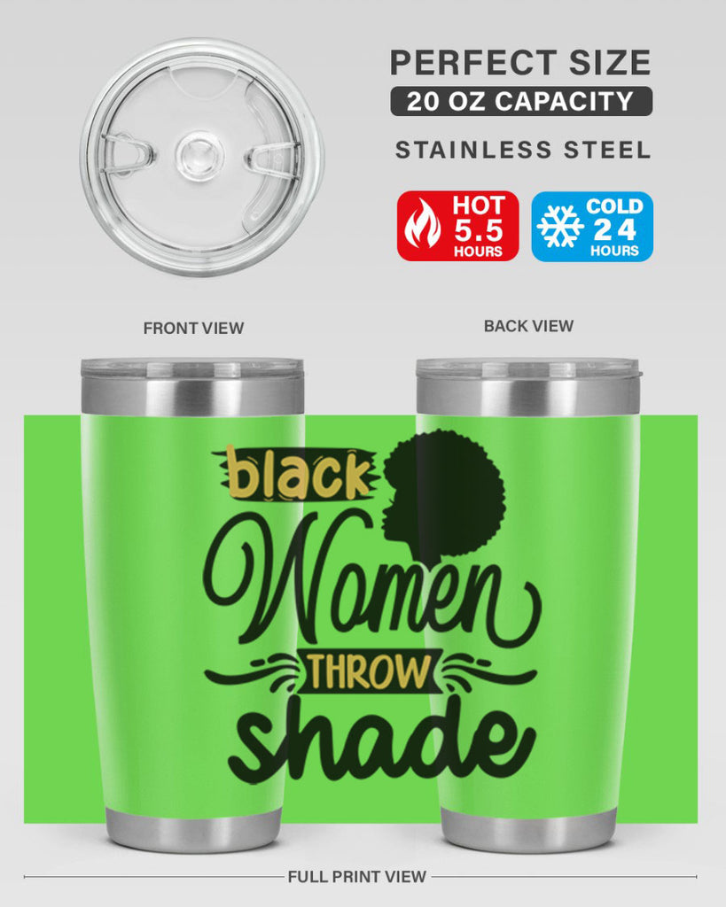 Black women throw shade Style 50#- women-girls- Tumbler