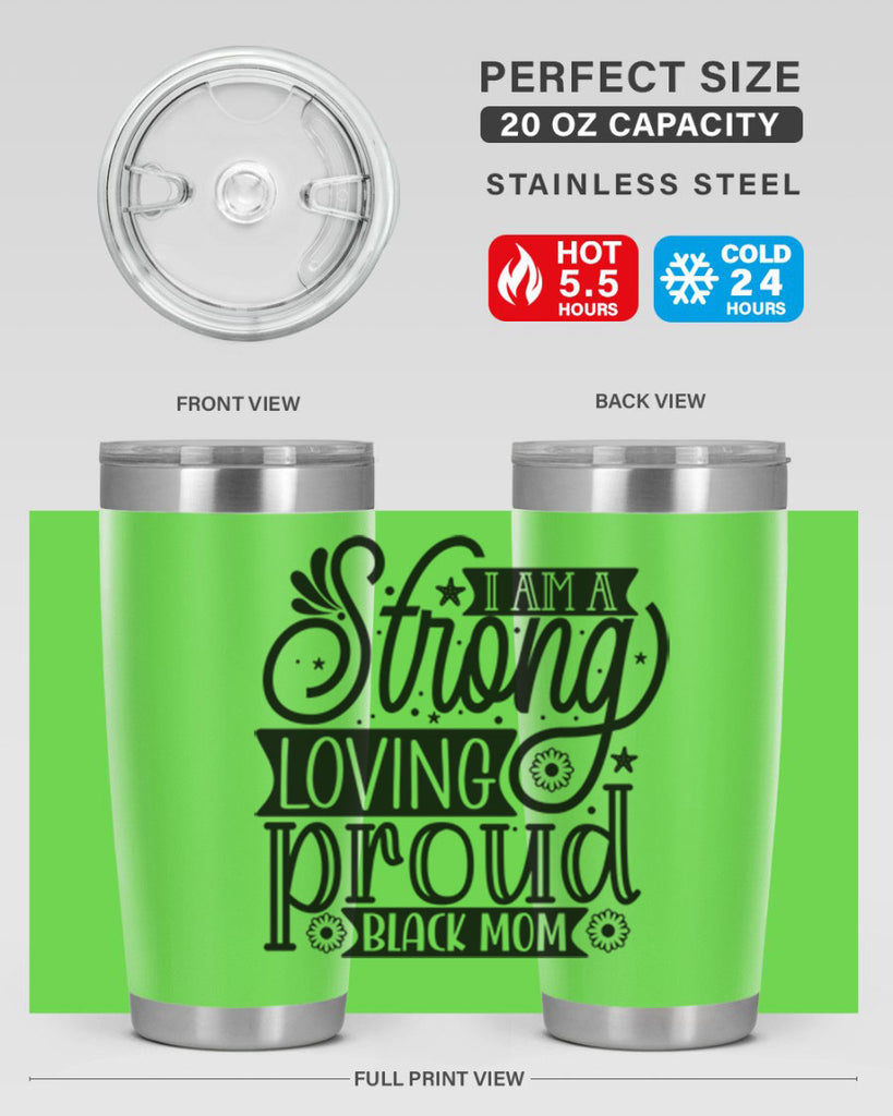 I am a strong loving proud black mom Style 35#- women-girls- Tumbler