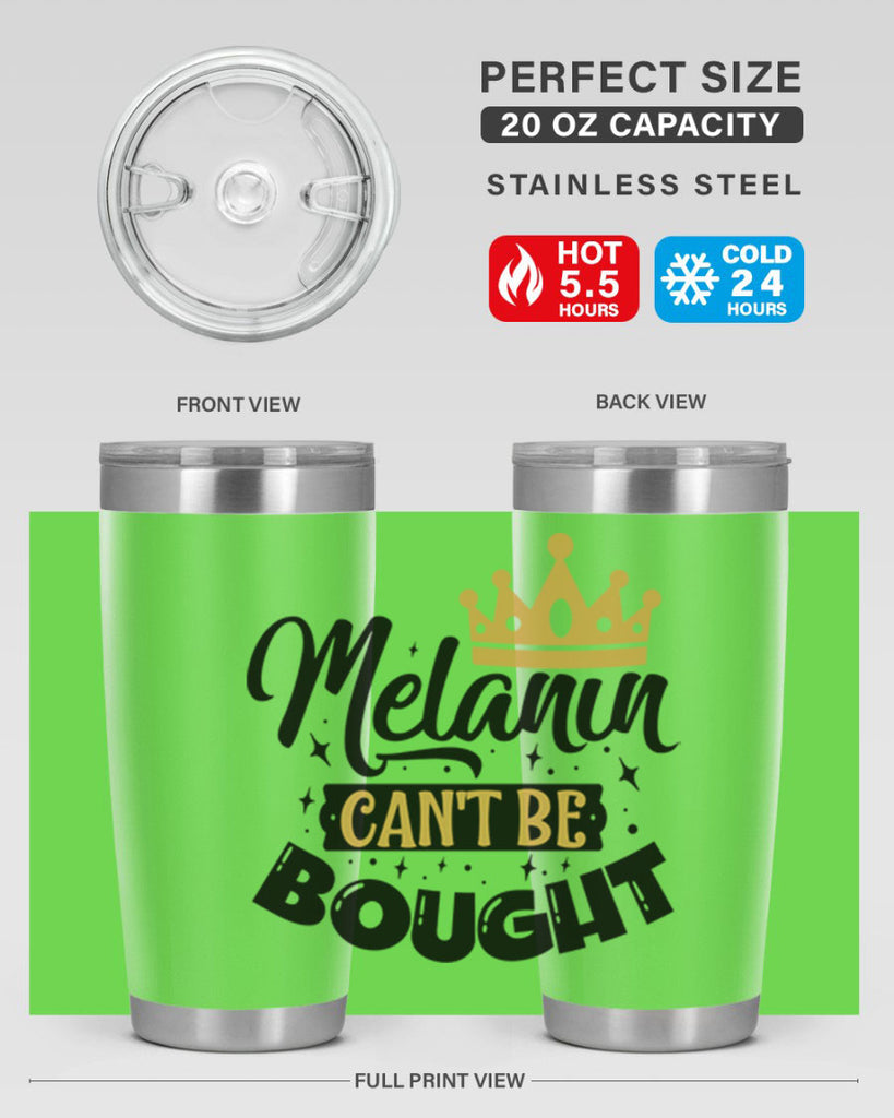 Melanin cant be bought Style 22#- women-girls- Tumbler