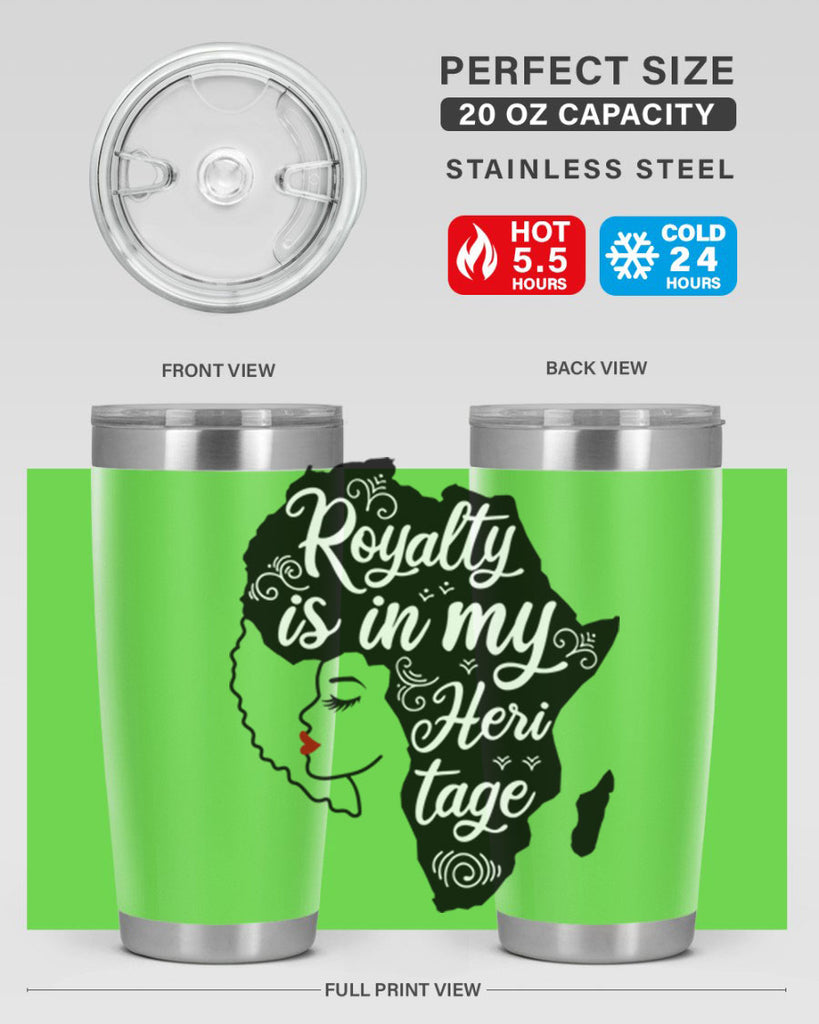 royalty is in my Hertitage Style 9#- women-girls- Tumbler
