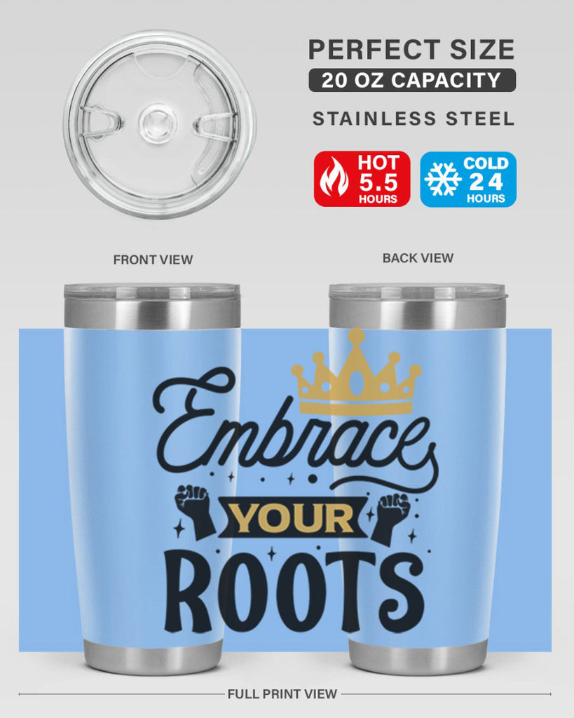 Embrace your roots Style 40#- women-girls- Tumbler