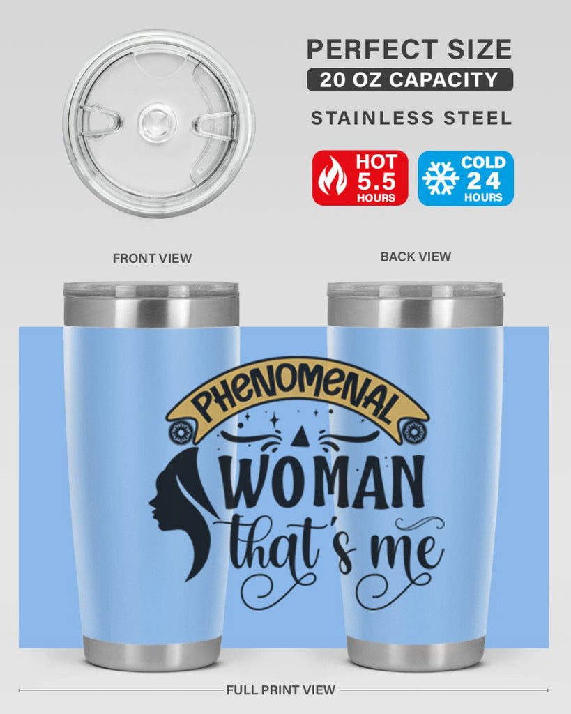 Phenomenal woman thats me Style 15#- women-girls- Tumbler