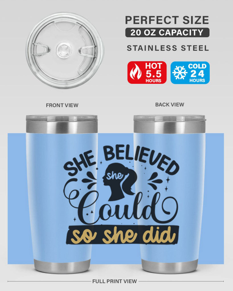 She believed she could she did Style 7#- women-girls- Tumbler