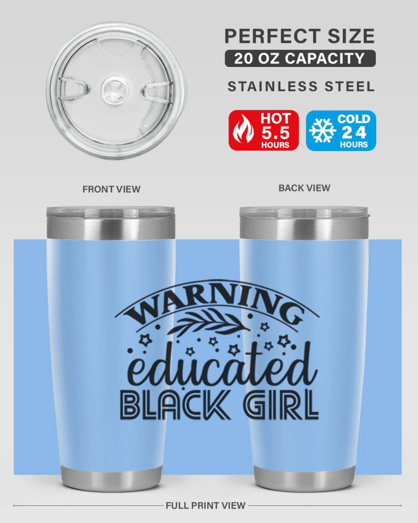 Warning educated black girl Style 1#- women-girls- Tumbler