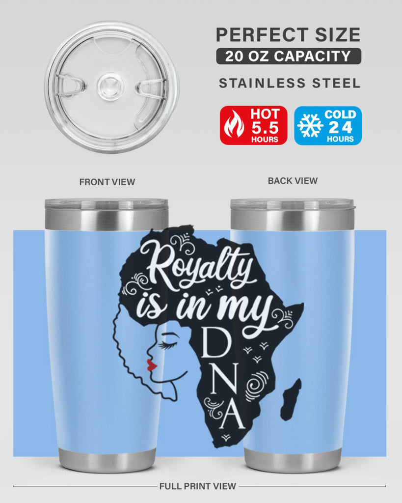 royalty is in my dna Style 10#- women-girls- Tumbler