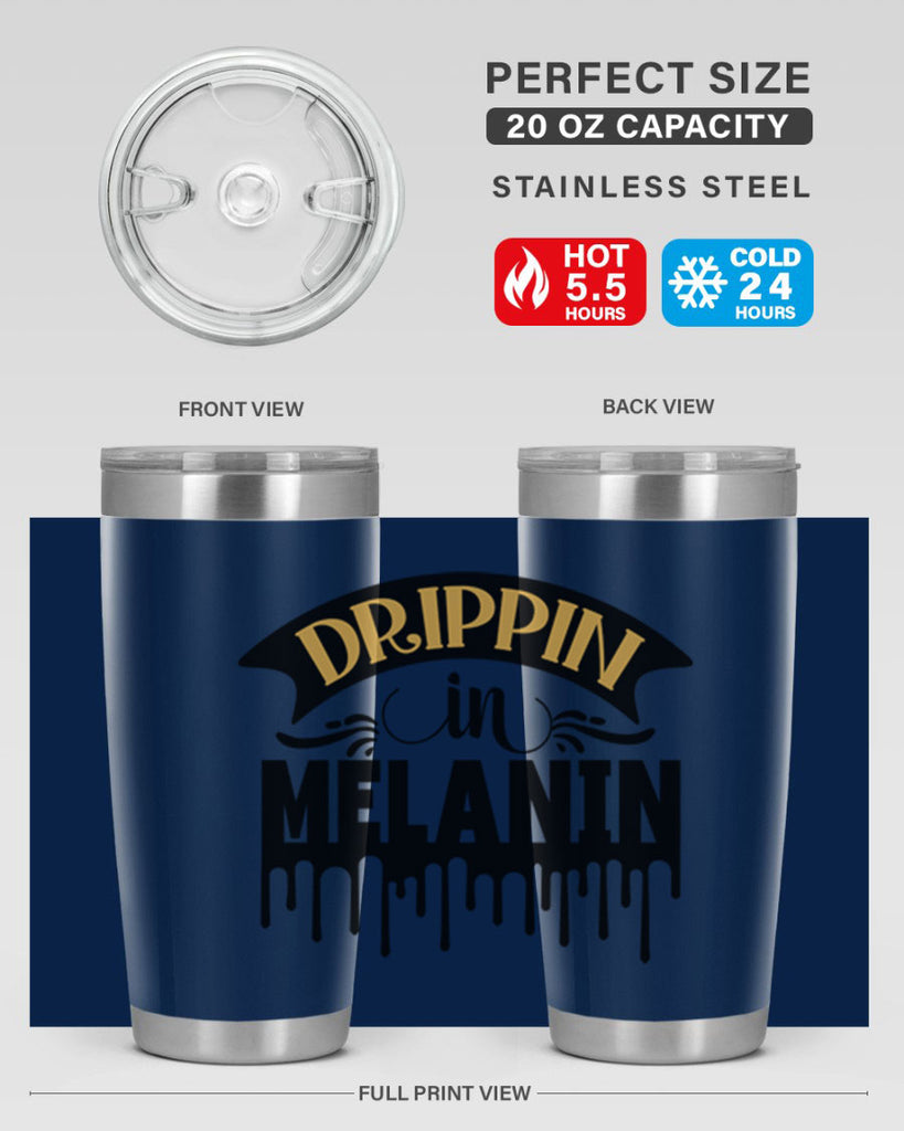 Drippin in melanin Style 41#- women-girls- Tumbler