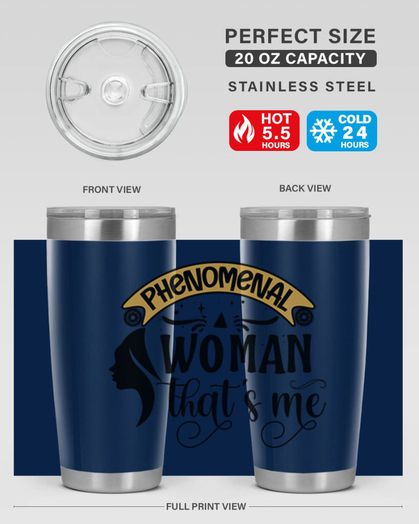 Phenomenal woman thats me Style 15#- women-girls- Tumbler