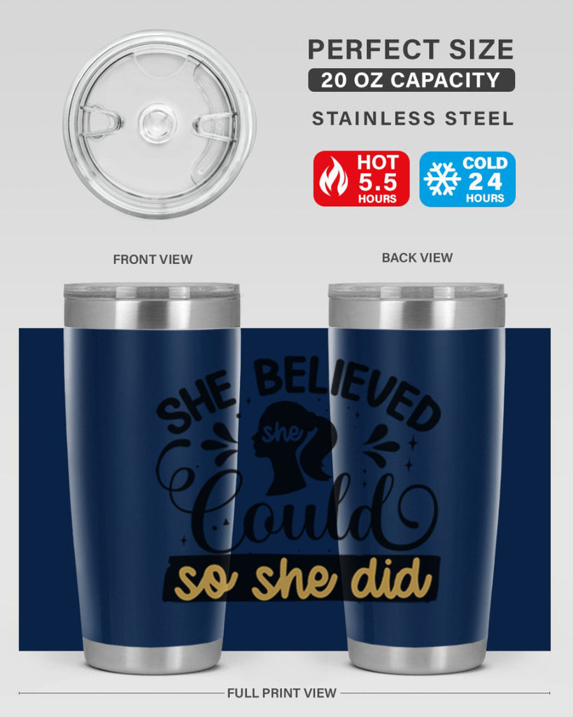She believed she could she did Style 7#- women-girls- Tumbler
