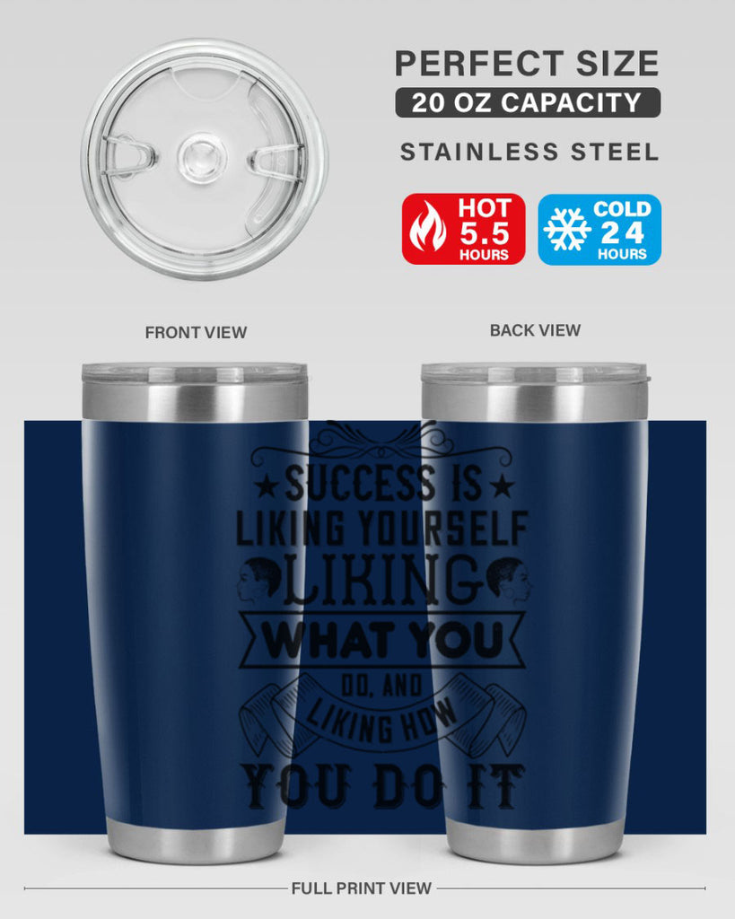 Success is liking yourself liking what you do and liking how you do it Style 2#- afro- Tumbler