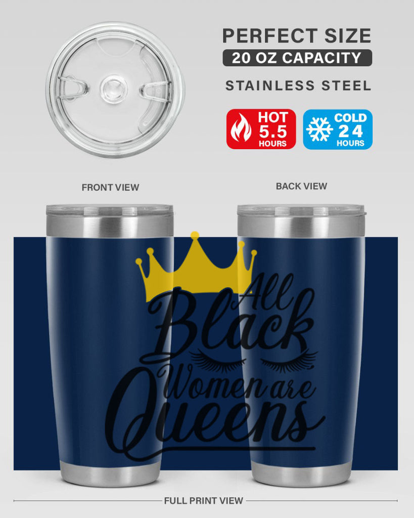all black women are queens Style 65#- women-girls- Tumbler