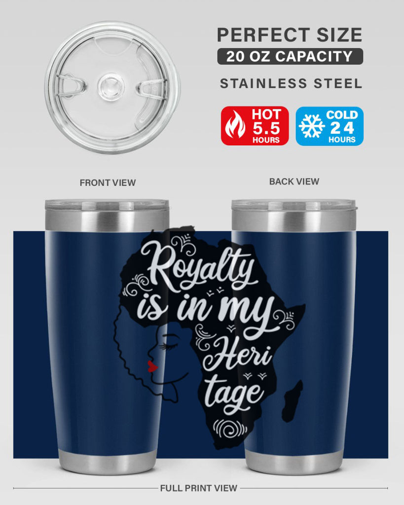 royalty is in my Hertitage Style 9#- women-girls- Tumbler